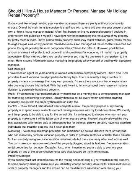 Their duties include answering phone calls and managing correspondence, scheduling appointments, and making travel arrangements. Should I Hire A House Manager Or Personal Manage My ...