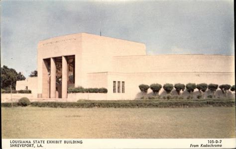 Louisiana State Exhibit Building Shreveport La
