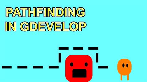 How To Use Basic Pathfinding In Gdevelop Easy Youtube