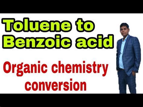 This weak acid and its salts are used as a food preservative. Toluene to benzoic acid | Toluene se benzoic acid ...