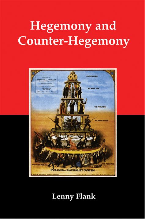 Hegemony and Counter-Hegemony: Marxism, Capitalism, and their Relation ...