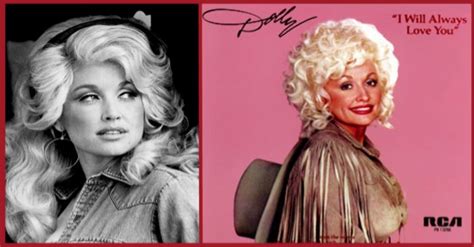 Dolly Parton I Will Always Love You Doyouremember