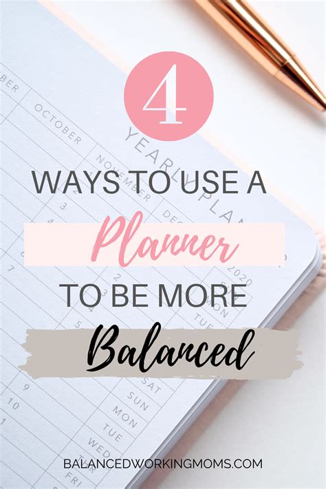 Tips For Using A Planner To Be More Balanced Balanced Working Moms