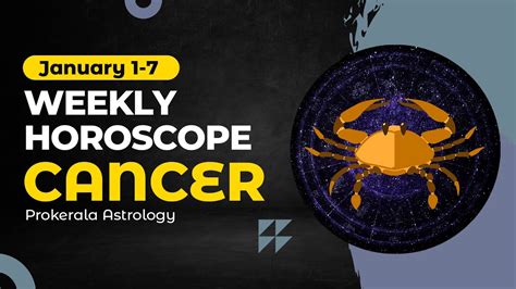 Cancer Weekly Horoscope January 01 To 07 2023 Youtube