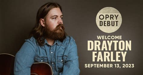 Drayton Farley To Make Grand Ole Opry Debut Next Month Whiskey Riff