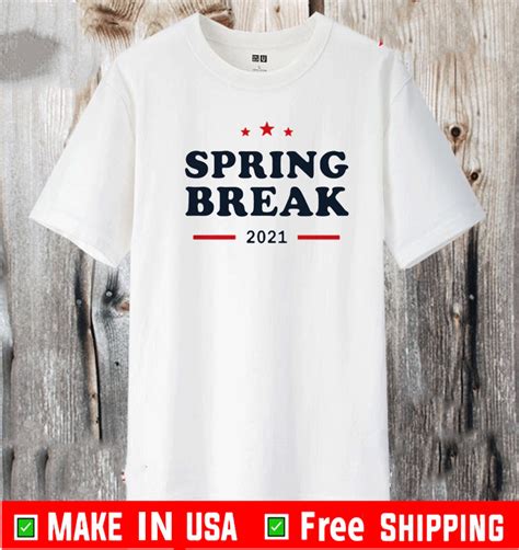 Official Spring Break 2021 T Shirt