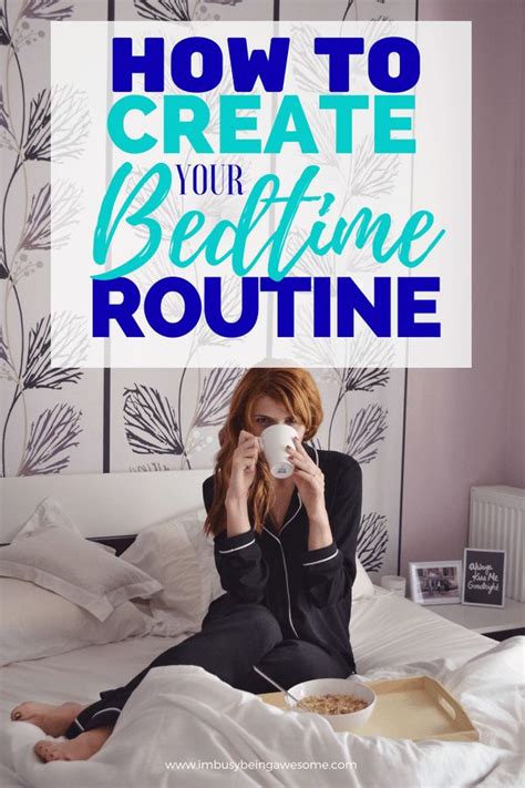 Create Your Perfect Bedtime Routine In 3 Easy Steps For Adults Im