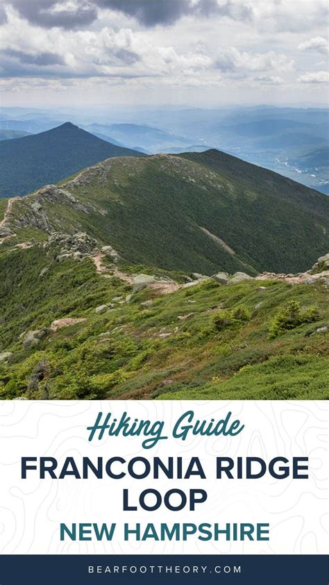 Trail Guide Franconia Ridge Loop In The White Mountains Bearfoot Theory