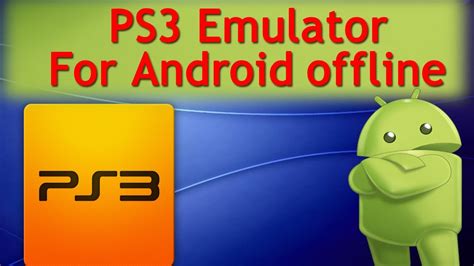 Ps3 Emulator For Android New Ps3 Emulator For Android 2022 On Playstore