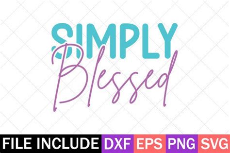 Simply Blessed Graphic By Designbundle · Creative Fabrica