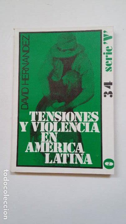 tensiones y violencia en america latina editor comprar libros de política en todocoleccion