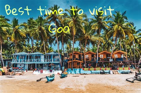 Best Time To Visit Goa