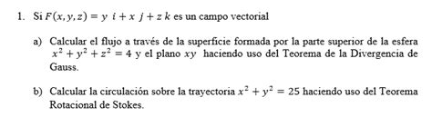 solved if is a vector field f x y z y i x j z k