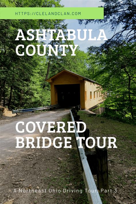 Ashtabula County Covered Bridge Tour Part 3 The Cleland