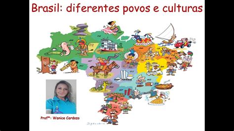 Brasil Diferentes Povos E Culturas Geografia Ano YouTube