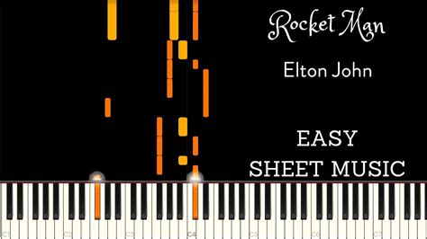 Rocket man by elton john piano sheet music advanced level. ROCKET MAN | EASY PIANO SHEET MUSIC | PATREON REWARD - YouTube