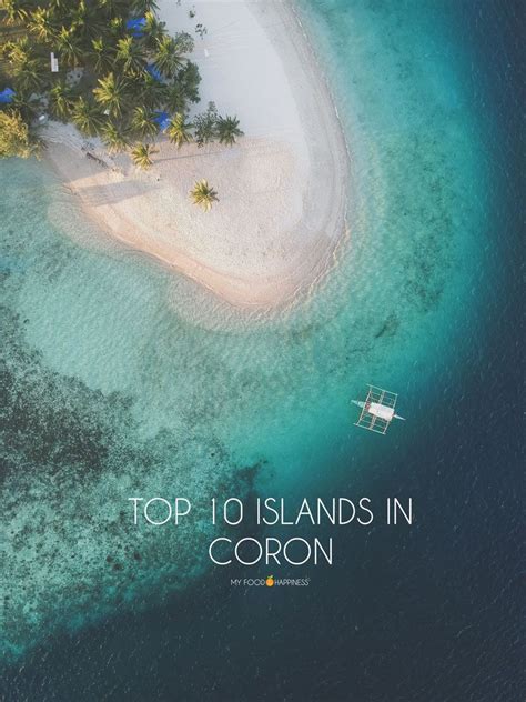 Best Island Hopping Tour In Coron Top 10 Islands List My Food