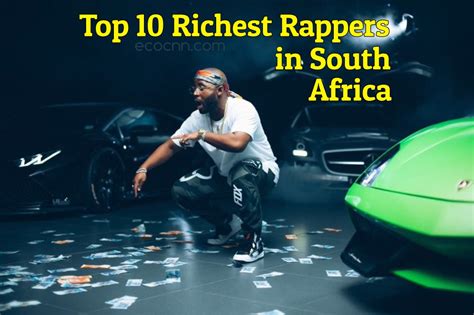 Top 10 Richest Rappers In South Africa 2022 Forbes Ecocnn