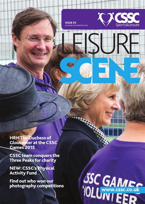 Leisure Scene Issue 53 By Cssc Sports And Leisure Issuu