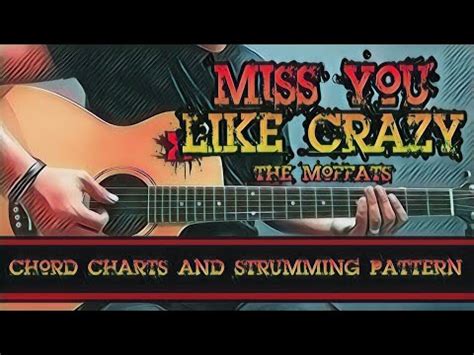 Miss you like crazy chorus: i miss you like the sky misses the birds i miss you like a song without the words and everyday away from you it hurts cuz i'm missing you like crazy i miss you like the sun misses the day i need you like the desert that needs the rain and. Miss You Like Crazy - The Moffats (Guitar Cover With ...
