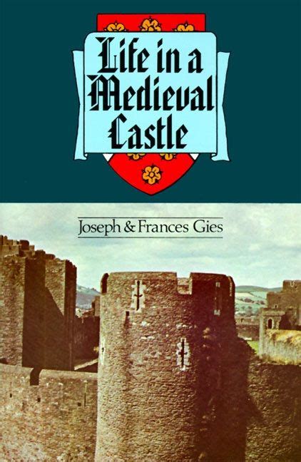 Life In A Medieval Castle Smells Sounds And Structure Of Medieval