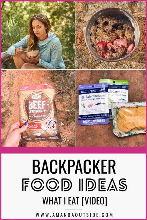 30 easy backpacking meal and snack ideas — amanda outside backpacking food hiking snacks