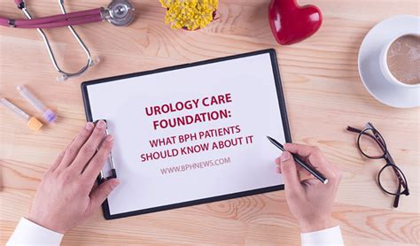 Urology Care Foundation What Bph Patients Should Know About It Foundation Patient Care
