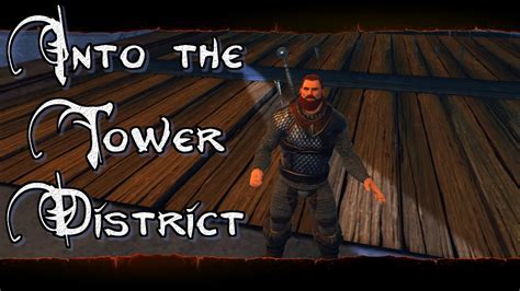 Neverwinter Mmo Chronicles Into The Tower District Youtube