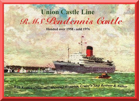 Union Castle Line Rms Pendennis Castle