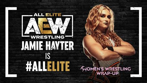 Women S Wrestling Wrap Up Jamie Hayter Is All Elite Progress Crowns