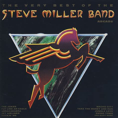 The Very Best Of The Steve Miller Band Discogs