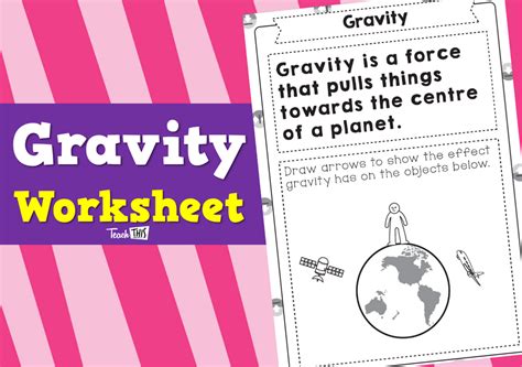 Gravity Worksheet Teacher Resources And Classroom Games Teach This