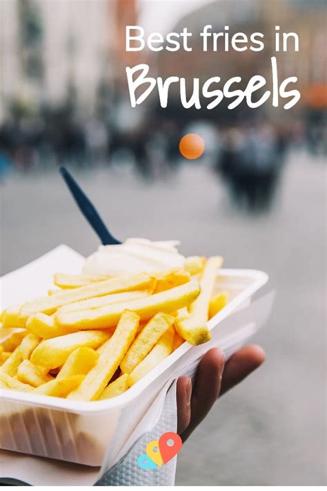A Journey To Taste The Best Belgian Fries In Brussels Belgian Fries