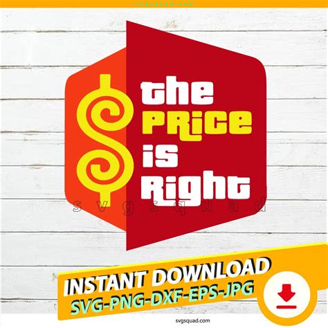 Price Is Right Tag Svg Png Eps Dxf Jpeg Digital Files Cricut