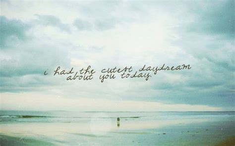 Maybe you would like to learn more about one of these? cute, daydream, ocean, quote, text - image #61895 on Favim.com