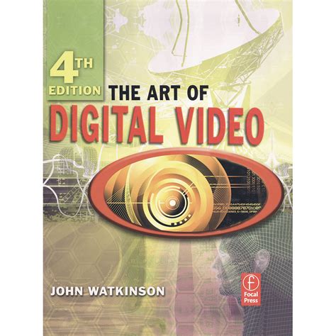 Focal Press Book The Art Of Digital Video 9780240520056 Bandh