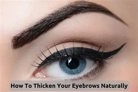 How To Thicken Your Eyebrows Naturally 16 Effective Remedies