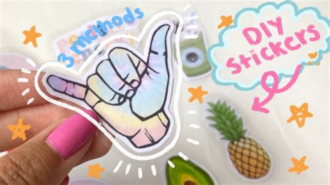3 Ways To Make Diy Stickers Using Stuff You Have At Home Youtube