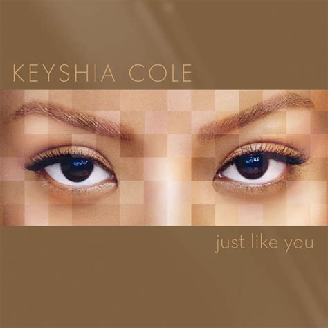‎just Like You Album By Keyshia Cole Apple Music