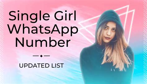 Single Girl Whatsapp Number Updated List 100 Working