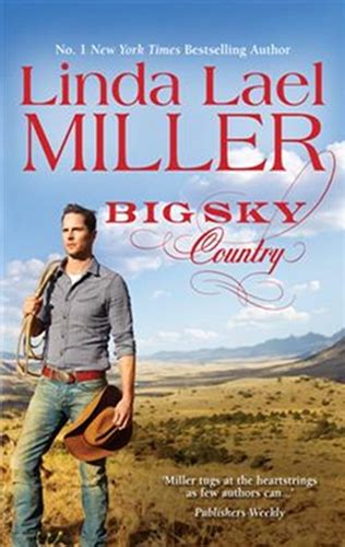 Review Big Sky Country By Linda Lael Miller Parable Montana Book 1
