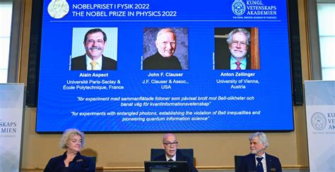 Los científicos Alain Aspect John F Clauser y Anton Zeilinger ganan el Nobel de Física por su