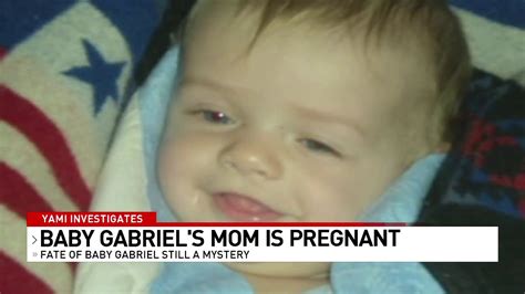 11 Years Laterbaby Gabriel Still Missing Mother Who Said She Gave Him