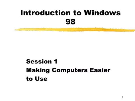 Ppt Introduction To Windows 98 Powerpoint Presentation Free Download
