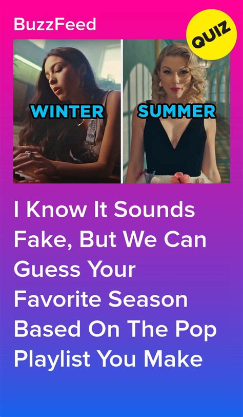 make a pop playlist and we ll accurately guess your favorite season buzzfeed quizzes