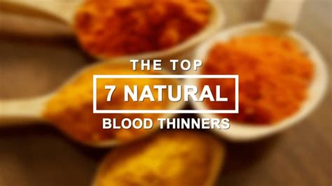 The Top 7 Natural Blood Thinners Youtube