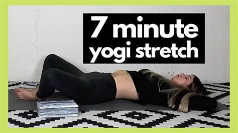 7 Minute Yogi Stretch Youtube