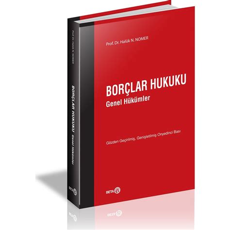 Bor Lar Hukuku Genel H K Mler Haluk N Nomer Kitab Ve Fiyat