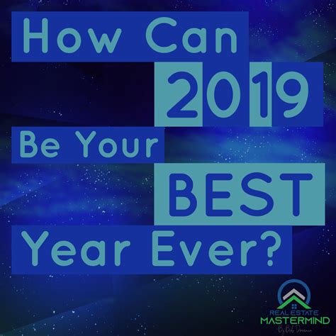 How Can 2019 Be Your Best Year Ever