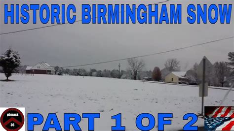 Snow In Birmingham Alabama Pt1 Sylvan Springs Youtube